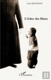 L'Échec Des Dieux