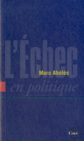 L'Echec En Politique