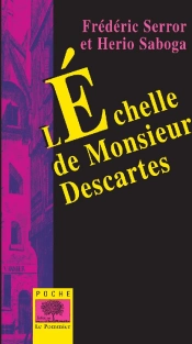 L'Échelle De Monsieur Descartes