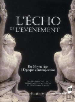 Bertrand.pt - L'Écho De L'Événement ; De L'Époque Moderne À L'Époque Contemporaine