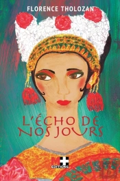 L'Écho De Nos Jours