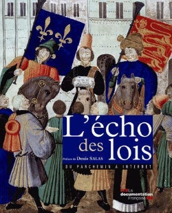 Bertrand.pt - L'Écho Des Lois ; Du Parchemin À Internet