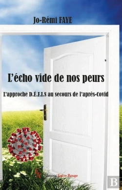 Bertrand.pt - L'Écho Vide De Nos Peurs : L'Approche D.E.F.I.S Au Secours De L'Après-Covid