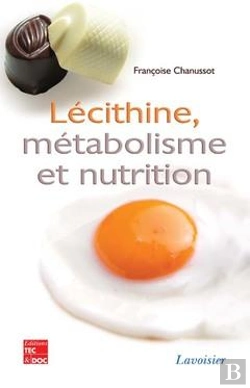 Bertrand.pt - Lecithine Metabolisme Et Nutrition