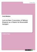 Leck Air Base. Conversion Of Military Property As A Chance For Renewable Energies