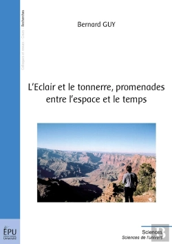 Bertrand.pt - L'Éclair Et Le Tonnerre, Promenades Entre L'Espace Et Le Temps