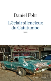 L'Éclair Silencieux Du Catatumbo