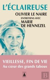 L'Éclaireuse : Entretiens Avec Marie De Hennezel