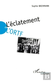 L'Éclatement De L'Ortf