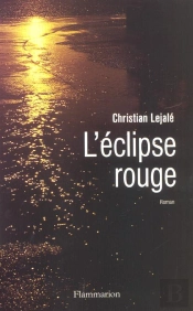 L'Éclipse Rouge