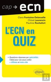 L'Ecn En Quizz (+ Reflexes Et Mots Cles)
