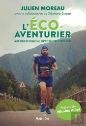 L'Eco-Aventurier - Mon Tour De France Au Service De L'Environnement
