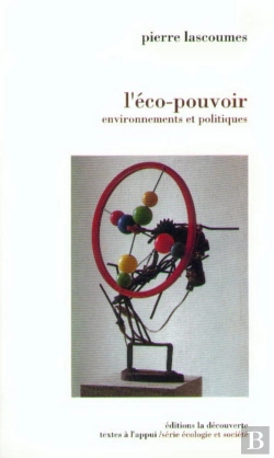 Bertrand.pt - L'Éco-Pouvoir ; Environnements Et Politiques