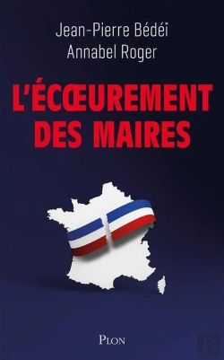 Bertrand.pt - L'Écoeurement Des Maires
