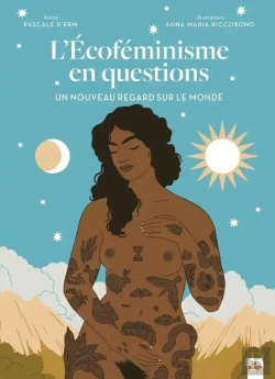 Bertrand.pt - L'Écoféminisme En Questions : Un Nouveau Regard Sur Le Monde