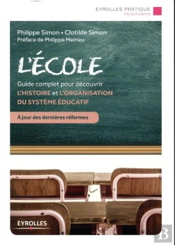 Bertrand.pt - L'École ; 40 Fiches Thématiques Et Documentées Pour Découvrir L'Histoire Et L'Organisation