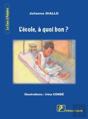 L'École, À Quoi Bon ?