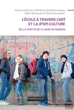 Bertrand.pt - L'École À Travers L'Art Et La (Pop)Culture : De La Photo De Classe Au Manga