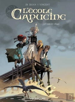 Bertrand.pt - L'École Capucine Tome 1 ; Venin De Village