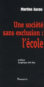 L'Ecole Comme Societe Sans Exclusion