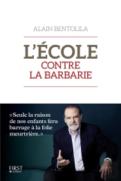 L'Ecole Contre La Barbarie