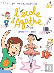 L'École D'Agathe - Ce1 : Sarah Adore La Danse