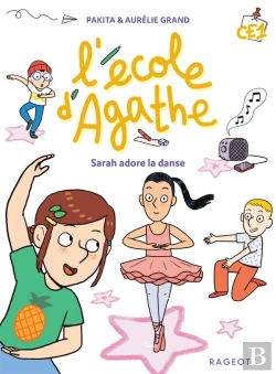 Bertrand.pt - L'École D'Agathe - Ce1 : Sarah Adore La Danse