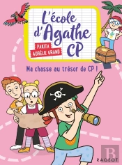 L'École D'Agathe - Cp : Ma Chasse Au Trésor De Cp !