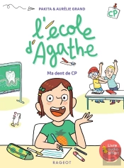 L'École D'Agathe - Cp : Ma Dent De Cp