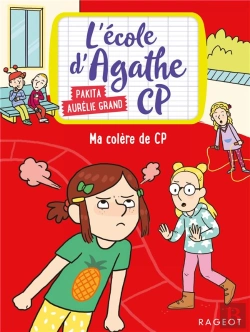 Bertrand.pt - L'Ecole D'Agathe Cp - T12 - Ma Colere De Cp - L'Ecole D'Agathe Cp