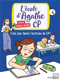 Bertrand.pt - L'École D'Agathe - Cp Tome 13 : C'Est Pas Facile L'Écriture De Cp !