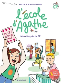 Bertrand.pt - L'École D'Agathe - Cp Tome 19 : Mes Délégués De Cp