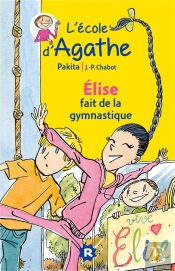 L'École D'Agathe ; Elise Fait De La Gymnastique