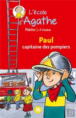Bertrand.pt - L'École D'Agathe ; Paul, Capitaine Des Pompiers