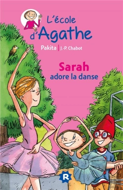 Bertrand.pt - L'École D'Agathe ; Sarah Adore La Danse