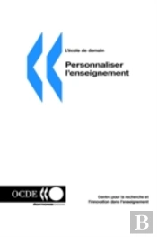 L'Ecole De Demain Personnaliser L'Enseignement