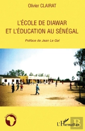 L'Ecole De Diawar Et L'Éducation Au Sénégal