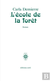 L'Ecole De La Foret