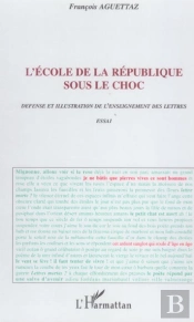 L'Ecole De La Republique Sous Le Choc