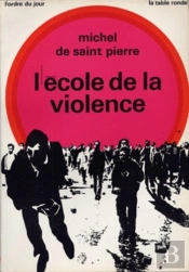 L'Ecole De La Violence (Broche)