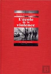 L'Ecole De La Violence