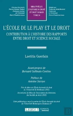 Bertrand.pt - L'École De Le Play Et Le Droit ; Contribution À L'Histoire Des Rapports Entre Droit Et Science Social