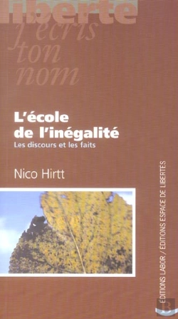 Bertrand.pt - L'École De L'Inégalité ; Les Discours Et Les Faits