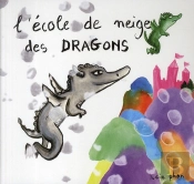 L'École De Neige Des Dragons