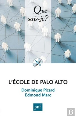 Bertrand.pt - L'École De Palo Alto (2e Édition)