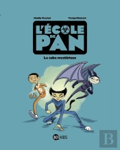 L'École De Pan Tome 1 : Le Cube Mystérieux