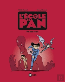Bertrand.pt - L'École De Pan Tome 5 : Fin Des Cours