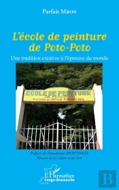 L'École De Peinture De Poto-Poto : Une Tradition Créative À L'Épreuve Du Monde