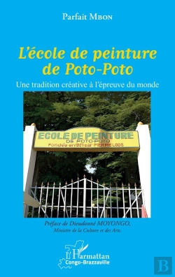 Bertrand.pt - L'École De Peinture De Poto-Poto : Une Tradition Créative À L'Épreuve Du Monde