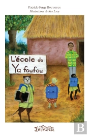 L'École De Ya Foufou